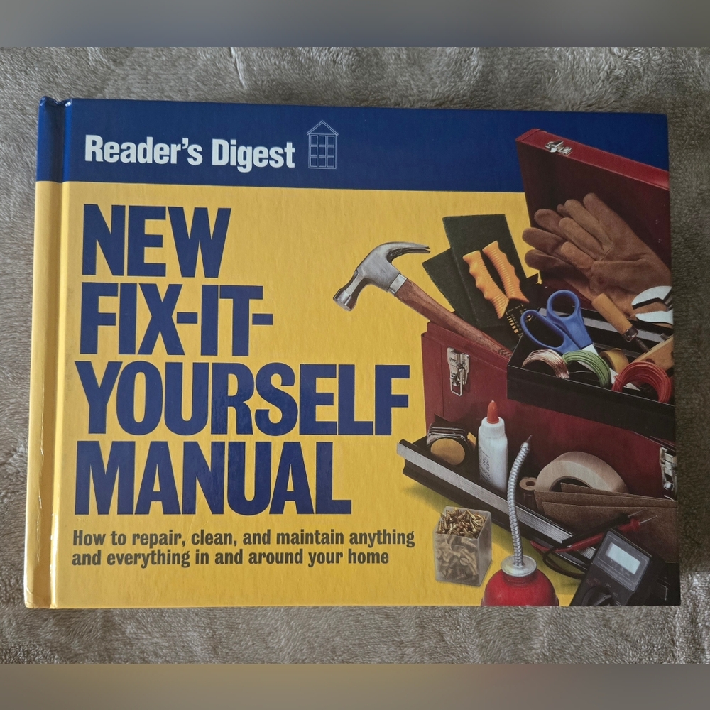 Reader's Digest New Fix-It-Yourself Manual